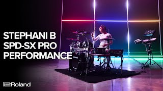 Roland SPDSX PRO Sampling Pad  Stephani B Performance [upl. by Munro]