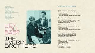 The Everly Brothers  Cathys Clown Official Audio [upl. by Ardnikal]