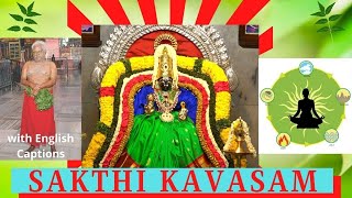 Sakthi Kavasam  Manthira Nool  with English Captions  Om Sakthi Global [upl. by Amabil105]