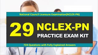 NCLEX PN Practice Exam Kit 29 nclexpnquestionsandanswers Fully Explained Answers nclexpn [upl. by Doralyn639]