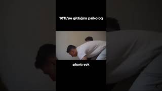 10TLye gittiğim psikolog [upl. by Caldera560]