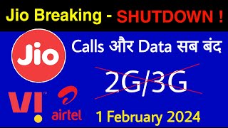 Jio Breaking  Calls amp Data All Shutdown  2G amp 3G Network Closed [upl. by Zaob]