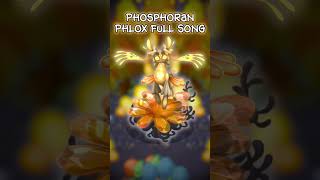 The Phosphoran Phlox Full Song Prediction shorts mysingingmonsters fanmade [upl. by Quillan]