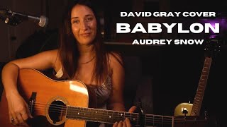 Babylon Cover David Gray [upl. by Yentihw]