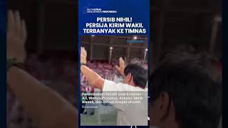 PERSIB NIHIL Persija Kirim Wakil Terbanyak ke Timnas Indonesia persinggahan persija timnas pssi [upl. by Nickerson713]