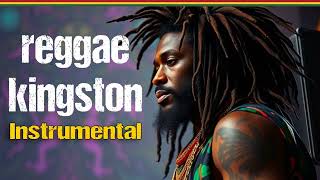 ✅ REGGAE KINGSTON  Instrumental Relaxing Reggae Music [upl. by Ronnoc]