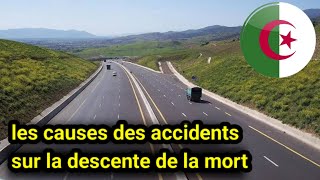 🇩🇿 La descente de la mort sur lautoroute estouest  dangers et solutions pour éviter les accidents [upl. by Child]