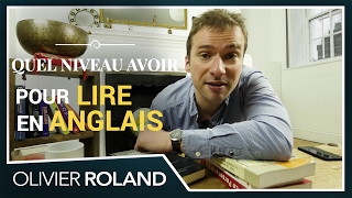 Quel niveau devezvous avoir pour LIRE un livre en ANGLAIS ou une autre langue  297365 [upl. by Arodaeht]