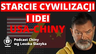 USAChiny starcie cywilizacji i idei [upl. by Corabella]