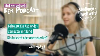 Ein Auslandssemester mit Kind Kinderleicht oder abenteuerlich  Podcast  Folge 10 [upl. by Arney]