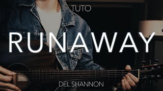 TUTO GUITARE  Runaway  Del Shannon Vanina [upl. by Esiuole]