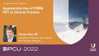 Appropriate Use of PSMA PET in Clinical Practice [upl. by Billye]