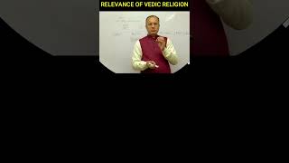 youtubeshorts religion relevance of Vedic religion [upl. by Rina]