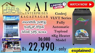 GODREJ VLVT Series 2024 Washing Machine  Under 23K  Sai Enteprises  Kagaznagar [upl. by Tingey393]