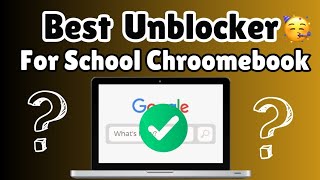 Best WORKING Unblocker For School Chromebook 2024  Best WORKING proxy For School Chromebook [upl. by Zaller]