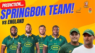 Springboks vs England RWC 2023 SemiFinal Team Prediction [upl. by Briny595]