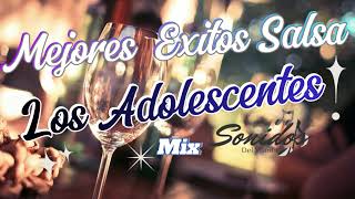 Los Adolescentes Mejores Éxitos Salsa Orquesta [upl. by Valentino]