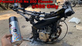 Painted Full Ns 200 Chassis Only At Rs 500  projectns200 [upl. by Eenaffit145]