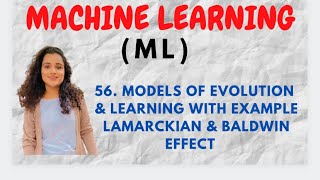 56 Models Of Evolution amp Learning with Example  Lamarckian amp Baldwin Effect ML [upl. by Nikolaos]