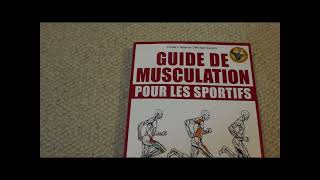 Le Guide de musculation pour les sportifs est la suite de la méthode Delavier 3 part 1 de 2 [upl. by Chase]