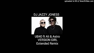 Ub40VERSION GIRL A DIFFERENT VERSION EXTENDED REMIX by DJ JAZZY JONES5 [upl. by Akemit406]