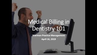 Medical Billing in Dentistry 101 [upl. by Hajile]