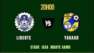 ASC LIBERTE VS ASC YAKAAR GUI phasesdepartementales kebemer kebemertv [upl. by Latoye]