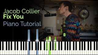 Jacob Collier  Fix You Piano Tutorial [upl. by Rawde]