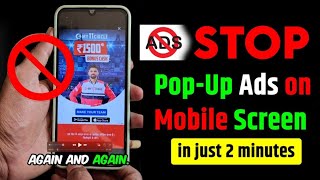 New Method To Remove The Fullscreen Popup Ads From Phone  How Do I Block Ads On My Android 202425 [upl. by Neitsabes]