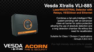 Vesda Xtralis VLI885 LaserINDUSTRIAL Detector with Relays VESDAnet and Ethernet  Acorn Fire [upl. by Nyved23]