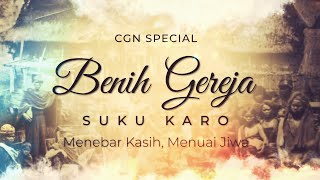 Benih Gereja Suku Karo Full Version [upl. by Zeidman304]