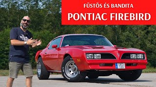 102 Pontiac Firebird Formula 400 🇺🇸 és egy kicsit még erősebb a V8 🏴‍☠️ [upl. by Alikahs]