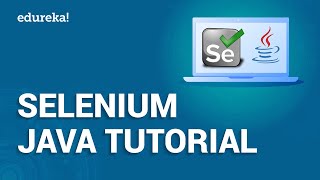 Selenium Java Tutorial For Beginners  Automation Testing Tutorial  Selenium WebDriver  Edureka [upl. by Alleynad]