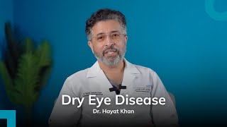 Part 1  Causes of Dry Eyes Disease  Dr Hayat Khan  Consultant Ophthalmologist  FUH in a Minute [upl. by Tenay573]