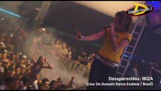 Desaparecidos  Ibiza Live On Dumont Dance Festival Dumont FM [upl. by Nett]