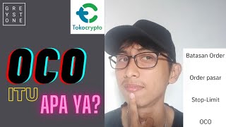 Apa itu Fitur OCO di Tokocrypto [upl. by Antonius]