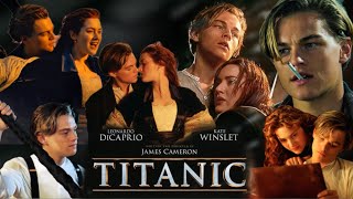 Titanic Full Movie 1997 HD review amp facts  Leonardo DiCaprio Kate Winslet Billy Zane [upl. by Lamek303]