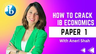 How to crack IB Economics Paper 1 HL amp SL [upl. by Ahsiet]