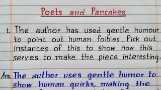 The author has used gentle humour to point out human foibles  Poets and Pancakes  Class 12 English [upl. by Johppa]