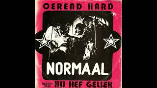 Oerend hard  Normaal [upl. by Evelc]