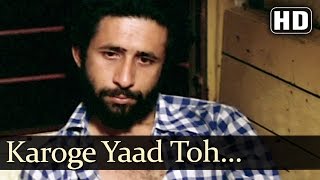 Karoge Yaad Toh  Naseeruddin  Smita Patil  Bazaar  Bollywood Classic Songs  Bhupinder Singh [upl. by Agni]