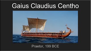 Gaius Claudius Centho Praetor 199 BCE [upl. by Dagley622]