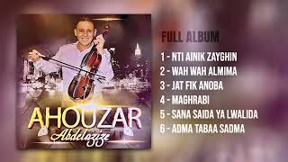 Abdelaziz Ahouzar  Sana Saida Ya Lwalida Full Album [upl. by Aivat]