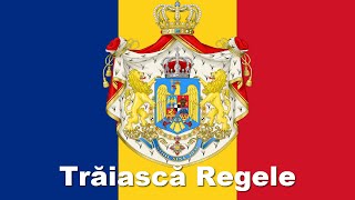 Trăiască Regele  Cântec Patriotic Imnul Regal [upl. by Pearce]