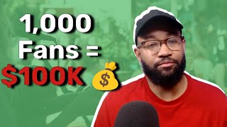 1000 Fans  100000  Financial Breakdown For Artists [upl. by Arraeic]