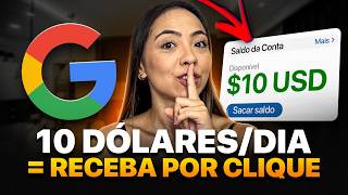 COMO EU FAÇO 10 DÓLARES POR DIA SEM VENDER NADA Dinheiro online  Dinheiro em casa com o GOOGLE [upl. by Rock]