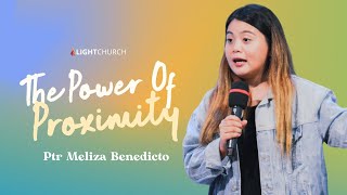 The Power Of Proximity Ptr Meliza Benedicto [upl. by Anastas931]