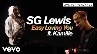 SG Lewis  Easy Loving You ft Kamille  Live Performance  Vevo [upl. by Ragg]