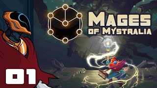 Lets Play Mages of Mystralia  PC Gameplay Part 1  Stop Fireballing Yourself [upl. by Selway927]