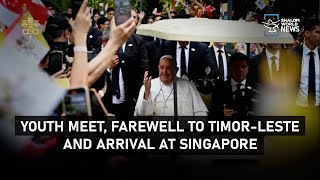 YOUTH MEET FAREWELL TO TIMORLESTE AND ARRIVAL AT SINGAPORE [upl. by Neeron9]